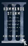 Westad, Odd Arne - Der kommende Sturm