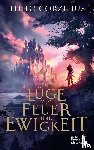 Corzilius, Thilo - Die Lüge von Feuer und Ewigkeit