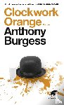 Burgess, Anthony - Clockwork Orange
