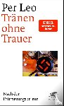 Leo, Per - Tränen ohne Trauer