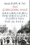 Berg, Manfred - Das gespaltene Haus
