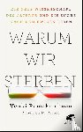 Ramakrishnan, Venki - Warum wir sterben