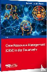 Horst, Bernhard - Crew Resource Management (CRM) in der Feuerwehr