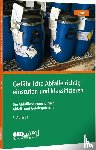 Brand, Joachim - Gefährliche Abfälle richtig einstufen und klassifizieren
