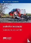 Besch, Florian, Drossel, Vanessa, Handwerker, Katharina - Ersthelfer im Einsatz