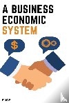 Endless, Elio - A BUSINESSECONOMIC SYSTEM