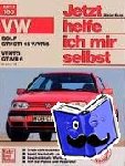 Korp, Dieter - VW Golf GTI/GTI 16V/VR6. VW Vento GT/VR6 ab Januar '92. Jetzt helfe ich mir selbst