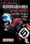 Eberspächer, Hans - Motorradfahren mental trainiert