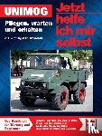 Pandikow, Christoph - Unimog - Jetzt helfe ich mir selbst