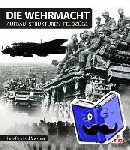Meißner, Hans-Reinhard - Die Wehrmacht - Aufbau - Strukturen - Feldzüge