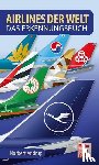Andrup, Norbert - Airlines der Welt