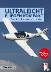 Kassera, Winfried - Ultraleichtfliegen kompakt