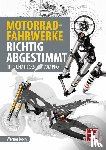 Koch, Werner - Motorrad-Fahrwerke richtig abgestimmt