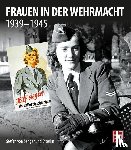 Senger und Etterlin, Stefan von - Frauen in der Wehrmacht
