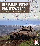 Lenzin, Marc, Bühler, Stefan - Die israelische Panzerwaffe