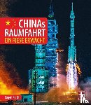 Reichl, Eugen - Chinas Raumfahrt