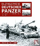 Doyle, Hilary Louis, Jentz, Thomas L. - Enzyklopädie Deutscher Panzer