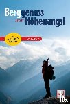 Müssig, Petra - Berggenuss statt Höhenangst