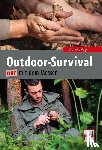 Vogel, Johannes - Outdoor-Survival nur mit dem Messer