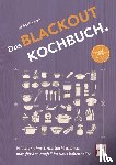 Scheler, Michael - Das Blackout-Kochbuch