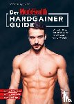 Priggemeier, Sebastian - Der MEN`S HEALTH Hardgainer-Guide