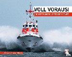 Kaack, Ulf, Miserok, Manuel - Voll voraus!