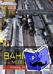 Kratzsch-Leichsenring, Michael - Bahnhöfe für die Modelleisenbahn - Planung, Bau und Betrieb