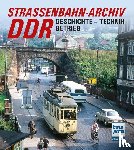 Bauer, Gerhard - Straßenbahn-Archiv DDR