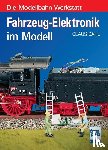 Dahl, Claus - Fahrzeug-Elektronik im Modell