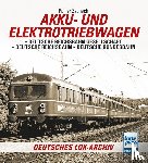 Zschech, Rainer - Akku- und Elektrotriebwagen