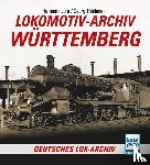 Lohr, Hermann - Lokomotiv-Archiv Württemberg