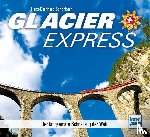 Schönborn, Hans-Bernhard - Glacier Express