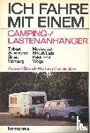 Hunger, Jürgen, Schmidt, Hans-Jürgen - Ich fahre mit einem Camping-/Lastenanhänger