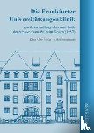 Müller, Klaus Albert, Hennighausen, Udo - Die Frankfurter Universitätsaugenklinik von ihren Anfängen bis zum Ende der Amtszeit von Wilhelm Doden (1987)