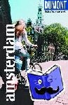 Völler, Susanne, Winterling, Anne - DuMont Reise-Taschenbuch Amsterdam - Reiseführer plus Reisekarte. Mit Autorentipps, Stadtspaziergängen und Touren.