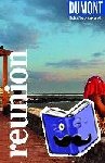 Eiletz-Kaube, Daniela, Kaube, Kurt - DuMont Reise-Taschenbuch La Réunion - Reiseführer plus Reisekarte. Mit individuellen Autorentipps und vielen Touren.
