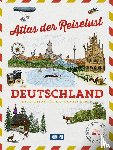  - DuMont Bildband Atlas der Reiselust Deutschland