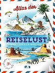 Gloaguen, Philippe - DUMONT Bildband Atlas der Reiselust