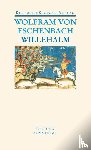 Wolfram von Eschenbach - Willehalm
