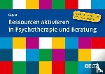 Guyer, Jean-Luc - Ressourcen aktivieren in Psychotherapie und Beratung