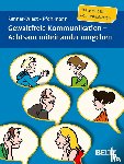Pfohlmann, Christiane, Renner-Wiest, Barbara - Gewaltfreie Kommunikation. Achtsam miteinander umgehen