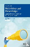 Stavemann, Harlich H. - Weitblicker und Zielverfolger