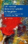 Zwick, Julia, Hautzinger, Martin - Dem Leben wieder Farbe geben