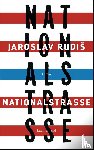 Rudis, Jaroslav - Nationalstraße