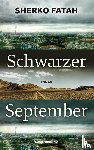 Fatah, Sherko - Schwarzer September