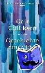 Gulliksen, Geir - Geschichte einer Ehe - Roman