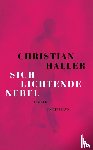 Haller, Christian - Sich lichtende Nebel