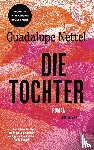 Nettel, Guadalupe - Die Tochter