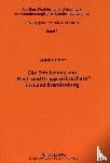 Hartisch, Torsten - Die Enteignung Von -Nazi- Und Kriegsverbrechern- Im Land Brandenburg