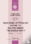 Ninow, Friedbert - Indicators of Typology within the Old Testament